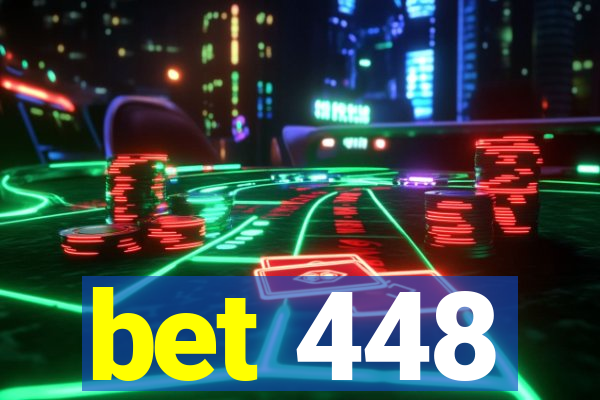 bet 448